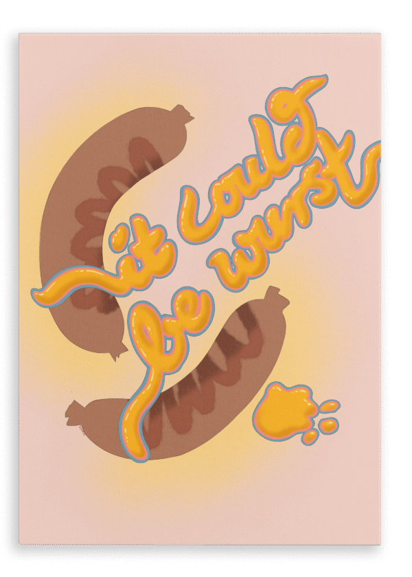 28x40-719-it-could-be-wurst-canvas-print-5056472995226-36332235456761.png