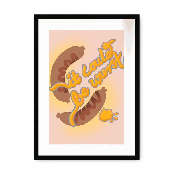 3719-framed-black-white-mount-it-could-be-wurst-framed-print-36332483543289-18.png