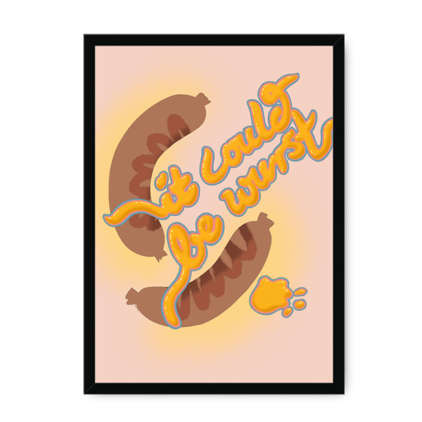 3719-framed-white-it-could-be-wurst-framed-print-36332483215609-22.png