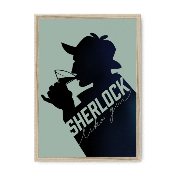 3755-framed-natural-sherlock-likes-gin-midnight-framed-print-36745024667897-19.png