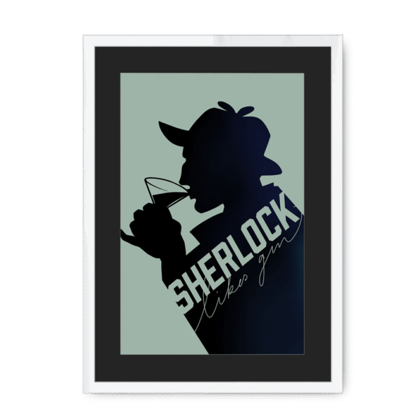 3755-framed-white-black-mount-sherlock-likes-gin-midnight-framed-print-36745024864505-15.png