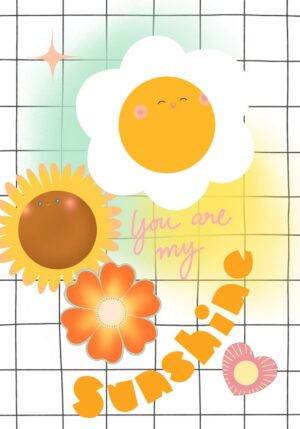 You Are My Sunshine Greeting Card