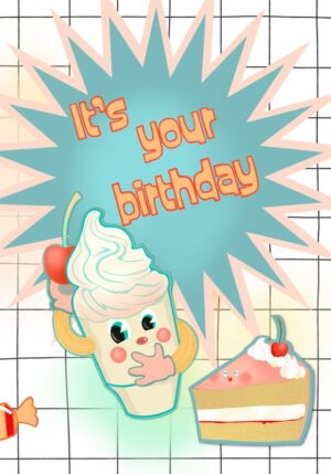 It's Your Birthday Greeting Card