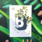 8301-botanical-alphabet-b-greeting-card-5060583438886-21674831184028-2.jpg