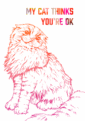 8611-my-cat-thinks-you-re-ok-greeting-card-5060583436943-20340703633-2.png
