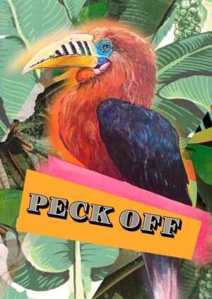 Peck Off Greeting Card