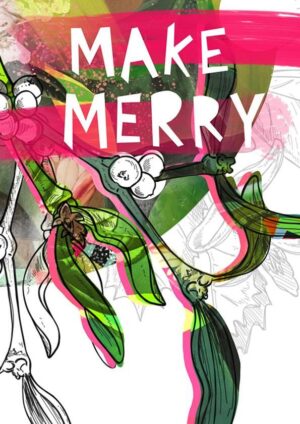 Make Merry Greeting Card