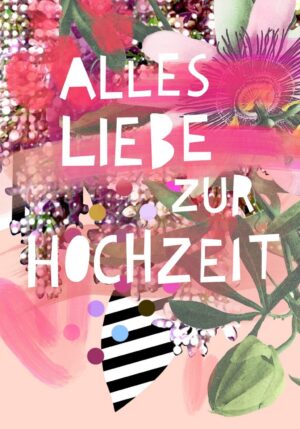 Alles Liebe Zur Hochzeit Greeting Card