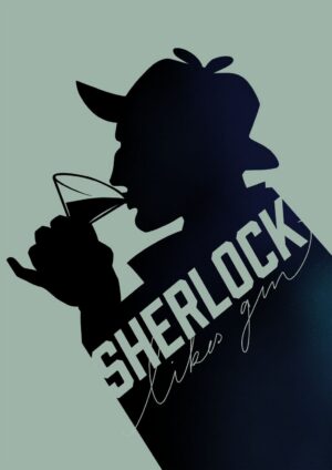 Sherlock Likes Gin Midnight Matte Art Print