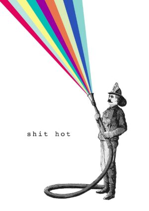 Shit Hot Matte Art Print